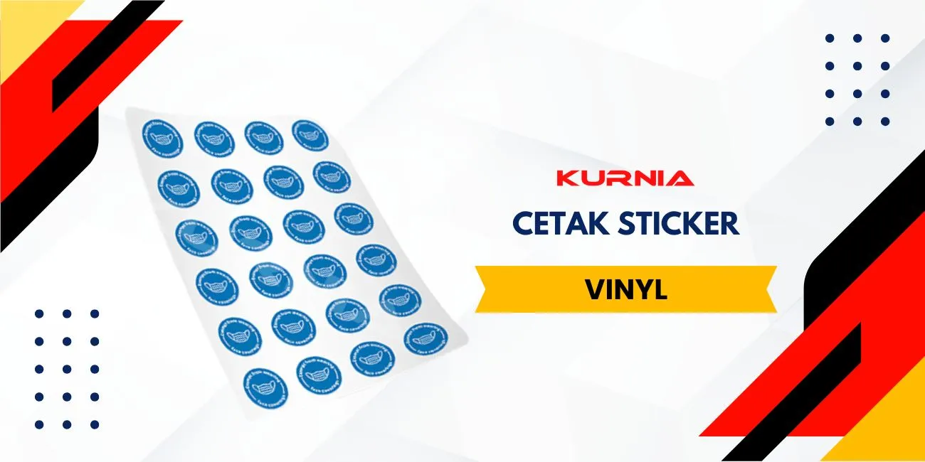 cetak sticker vinyl kurnia printing